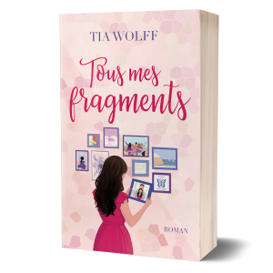 Tous mes fragments - Broché