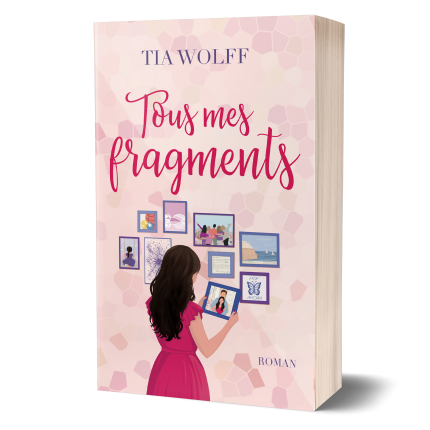 Tous mes fragments - Broché
